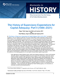 The History of Supervisory Expectations for Capital Adequacy: Part II (1984-2021)