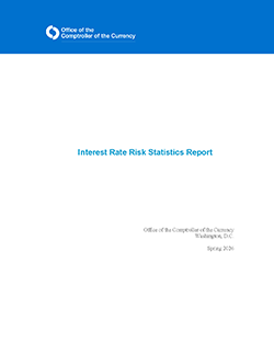 Interest Rate Risk Statistics Report, Spring 2026
